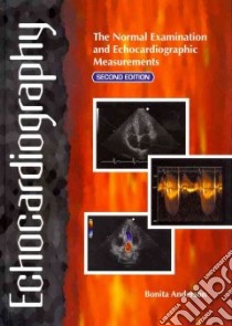 Echocardiography libro in lingua di Andersdon Bonita