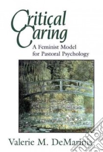 Critical Caring libro in lingua di Demarinis Valerie M.