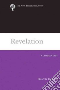 Revelation libro in lingua di Blount Brian K.