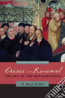 Crisis and Renewal libro in lingua di Holder R. Ward