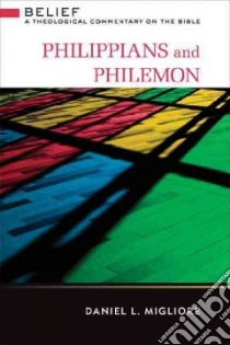 Philippians and Philemon libro in lingua di Migliore Daniel L.