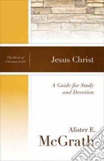 Jesus Christ libro in lingua di McGrath Alister E.
