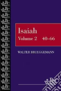 Isaiah 40-66 libro in lingua di Brueggemann Walter