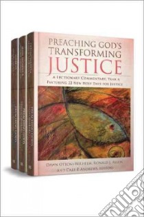 Preaching God's Transforming Justice libro in lingua di Allen Ronald J. (EDT), Andrews Dale P. (EDT), Ottoni-wilhelm Dawn (EDT)