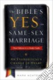 The Bible's Yes to Same-Sex Marriage libro in lingua di Achtemeier Mark