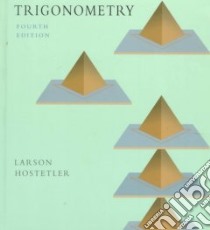 Trigonometry libro in lingua di Larson Ron, Hostetler Robert P., Heyd David E.