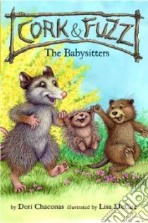 The Babysitters libro in lingua di Chaconas Dori, McCue Lisa (ILT)
