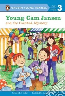 Young Cam Jansen and the Goldfish Mystery libro in lingua di Adler David A., Natti Susanna (ILT)