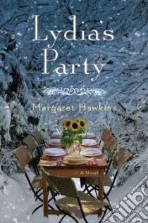 Lydia's Party libro in lingua di Hawkins Margaret