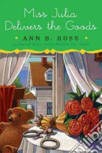Miss Julia Delivers the Goods libro in lingua di Ross Ann B.