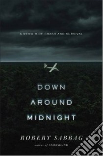 Down Around Midnight libro in lingua di Sabbag Robert