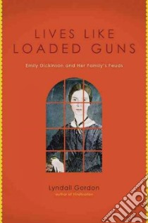 Lives Like Loaded Guns libro in lingua di Gordon Lyndall