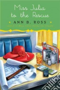 Miss Julia to the Rescue libro in lingua di Ross Ann B.