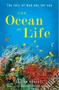 The Ocean of Life libro in lingua di Roberts Callum