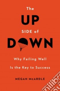 The Up Side of Down libro in lingua di Mcardle Megan