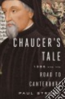 Chaucer's Tale libro in lingua di Strohm Paul