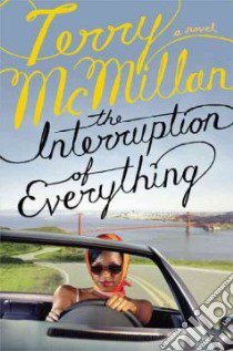 The Interruption Of Everything libro in lingua di McMillan Terry