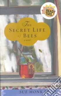 The Secret Life of Bees libro in lingua di Kidd Sue Monk
