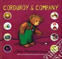 Corduroy & Company libro in lingua di Freeman Don, Marcus Leonard S. (INT), Marcus Leonard S.