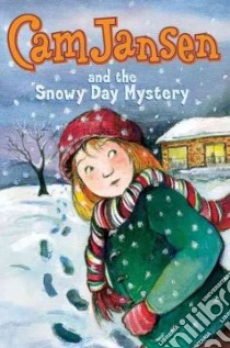 Cam Jansen and the Snowy Day Mystery libro in lingua di Adler David A., Natti Susanna (ILT)