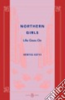 Northern Girls libro in lingua di Sheng Keyi, Bryant Shelly (TRN)