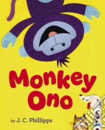 Monkey Ono libro in lingua di Phillipps J. C.