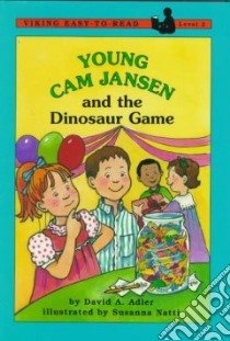 Young Cam Jansen and the Dinosaur Game libro in lingua di Adler David A., Natti Susanna (ILT)