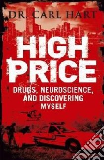High Price libro in lingua di Carl Hart