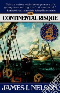 The Continental Risque libro in lingua di Nelson James L.