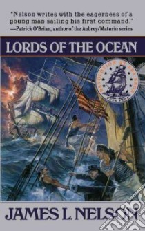Lords of the Ocean libro in lingua di Nelson James L.