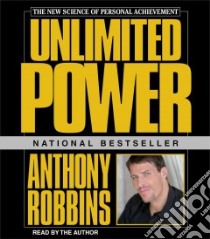 Unlimited Power (CD Audiobook) libro in lingua di Robbins Anthony
