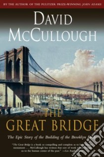Great Bridge libro in lingua di David McCullough