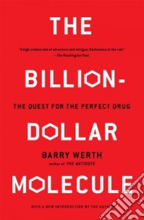 The Billion-Dollar Molecule libro in lingua di Werth Barry
