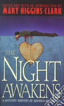 The Night Awakens libro in lingua di Clark Mary Higgins (EDT)