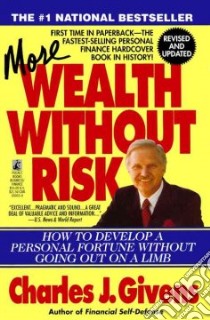 More Wealth Without Risk libro in lingua di Givens Charles J.