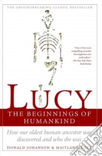 Lucy libro in lingua di Johanson Donald C.