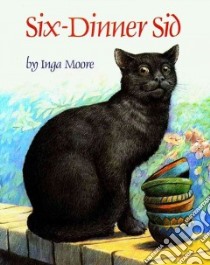 Six-Dinner Sid libro in lingua di Moore Inga