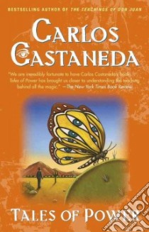 Tales of Power libro in lingua di Castaneda Carlos