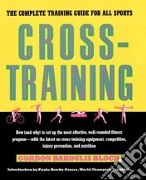 Cross-Training libro in lingua di Bloch Gordon Bakoulis