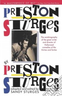 Preston Sturges libro in lingua di Sturges Preston, Sturges Sandy (EDT)