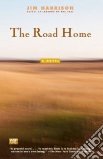 The Road Home libro in lingua di Harrison Jim