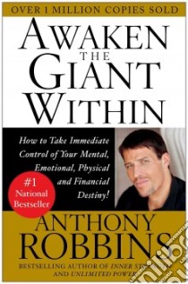 Awaken the Giant Within libro in lingua di Robbins Anthony