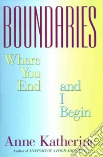 Boundaries libro in lingua di Katherine Anne