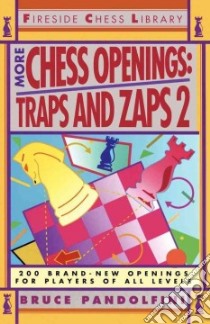 More Chess Openings libro in lingua di Pandolfini Bruce
