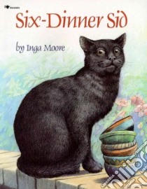 Six-Dinner Sid libro in lingua di Moore Inga
