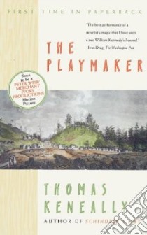 The Playmaker libro in lingua di Keneally Thomas
