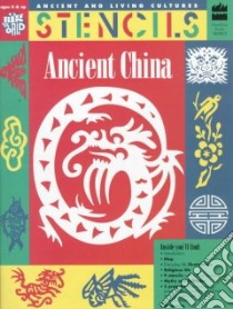 Ancient China libro in lingua di Dempsey Roberta, Bartok Mira, Sommerville Eden (EDT)
