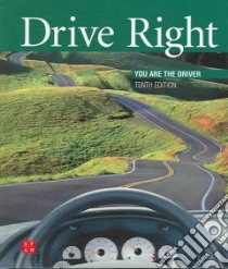 Drive Right libro in lingua di Johnson Margaret L., Crabb Owen, Opfer Arthur A., Thiel Randall R.