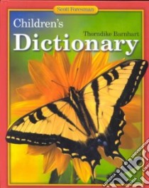 Thorndike Barnhart Children's Dictionary libro in lingua di Scott Foresman and Company (EDT)