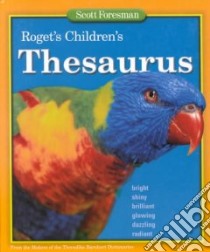 Roget's Children's Thesaurus libro in lingua di Not Available (NA)